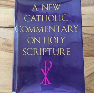A New Catholic Commentary on Holy Scripture RARE